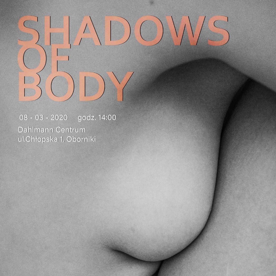 Shadows of body - stwórzmy razem wspólną wystawę!